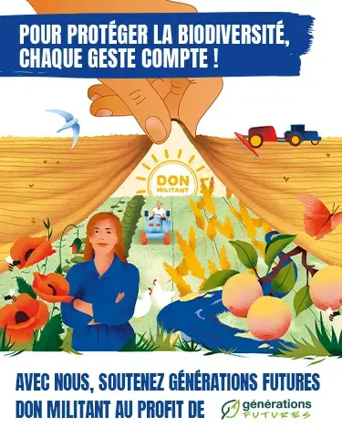 Nouvelle campagne Don militant, pour protéger la biodiversité, chaque geste compte !    Nouvelle campagne Don militant, pour protéger la biodiversité, chaque geste compte !